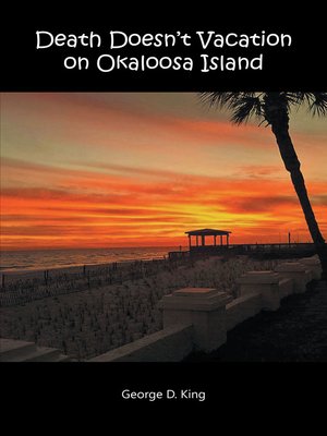 cover image of Death Doesn't Vacation on Okaloosa Island
